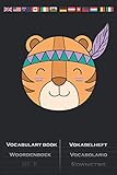  Indianer Tiger mit Kopfschmuck und Feder Vokabelheft: Vokabelbuch mit 2 Spalten für Fans der amerikanischen Ureinwohner