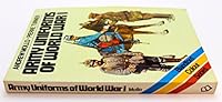 Army Uniforms of World War I: European and United States Armies and Aviation Services 0713719281 Book Cover