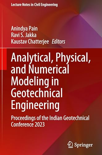 Modélisation géotechnique : actes de la conférence indienne 2023 sur les méthodes numériques - 2