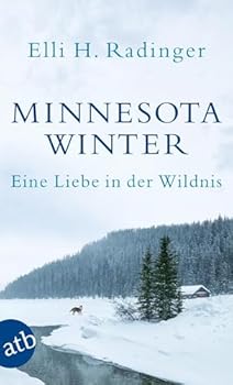 Paperback Minnesota Winter: Eine Liebe in der Wildnis Book