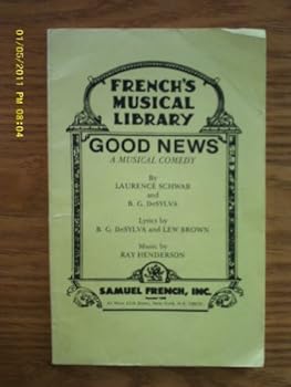 Good News: A Musical Comedy