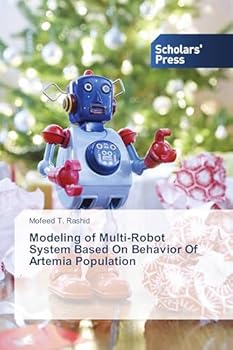 Paperback Modeling of Multi-Robot System Based On Behavior Of Artemia Population Book