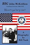  BIG John McKeithen: Won\'t Ya He\'p Me?