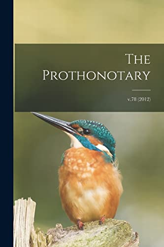 The Prothonotary; v.78 (2012)