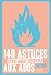 Produktbild 140 Astuces Strictement R'Serv'es Aux Ados