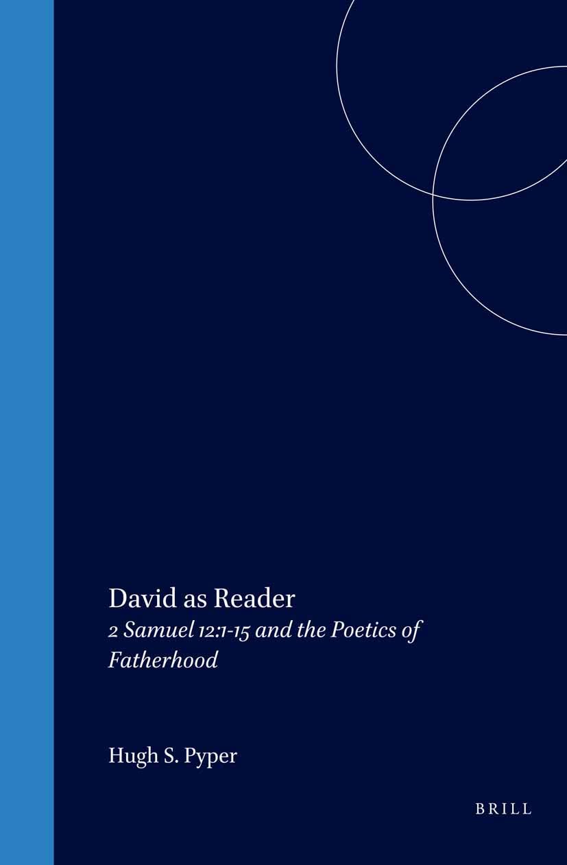 David as Reader comprendre la théologie de la famille et les récits de 2 Samuel 12