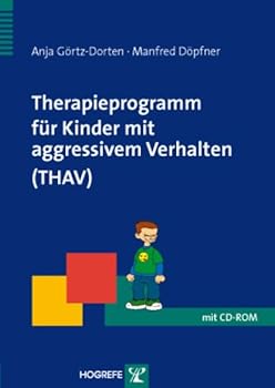 Paperback Therapieprogramm für Kinder mit aggressivem Verhalten (THAV) [German] Book