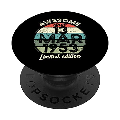 Camiseta de cumpleaños de 70 años, 13 de marzo de 1953, 70 cumpleaños PopSockets PopGrip Intercambiable