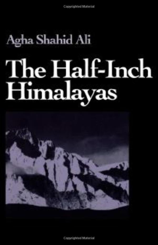 Buy The Half-inch Himalayas (Wesleyan New Poets) — BookShops.in