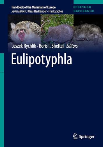 Eulipotyphla (Handbook of the Mammals of Europe)