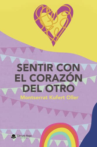 Sentir con el corazón del otro
