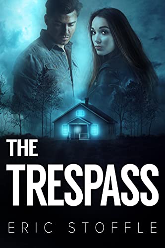 The Trespass (A Jamie Kelly Novel Book 2)