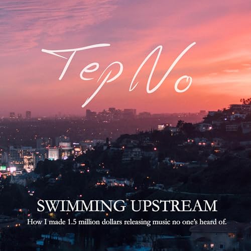 Swimming Upstream (Written by Tep No) episode artwork