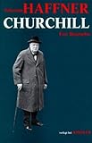 Churchill: Eine Biographie (Rowohlt Monographie) - Sebastian Haffner 