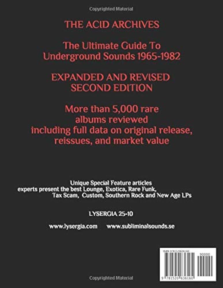 アート・デザイン・音楽 The Acid Archives: The Second Edition The Acid Archives - The Second Edition: Lundborg, Patrick