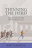 Thinning the Herd (Ophir Ridge Saga)