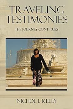 Paperback Traveling Testimonies: The Journey Continues Book