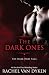 The Dark Ones (The Dark Ones Saga) (Volume 1)