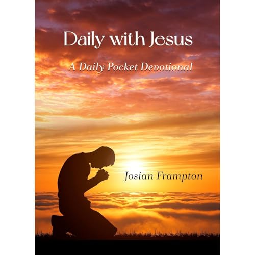 DAILY WITH JESUS Audiolibro Por Josian Frampton arte de portada