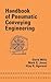 Handbook of Pneumatic Conveying Engineering (Mechanical Engineering)