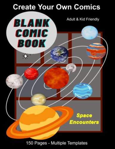 Blank Comic Book: Space Encounters, Create Your Own Comics, 150 Pages, Multiple Templates image 2