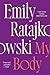 Produktbild My Body: Emily Ratajkowski
