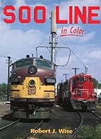 Soo Line in Color 1878887750 Book Cover