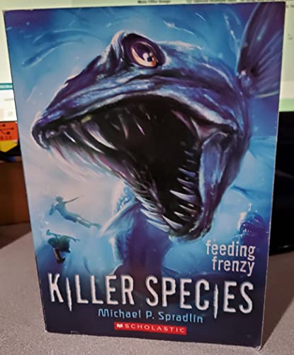 Killer Species #2: Feeding Frenzy