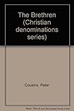 The Brethren (Christian denominations series)