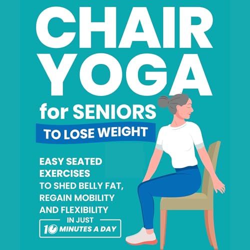 Chair Yoga for Seniors to Lose Weight by Michael Smith episode artwork