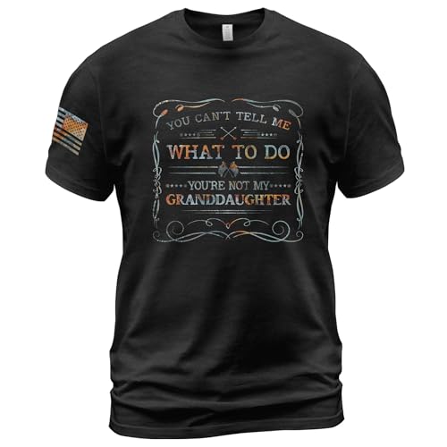 You Cant Tell Me What to Do Granddaughter Shirt Patriotic Shirts for Men Grandpa Shirt 1 (Black-M)