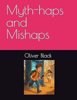 Paperback Myth-haps and Mishaps Book
