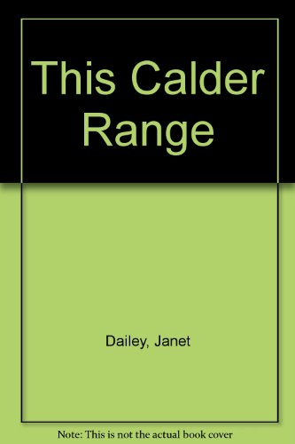 This Calder Range 0671685864 Book Cover