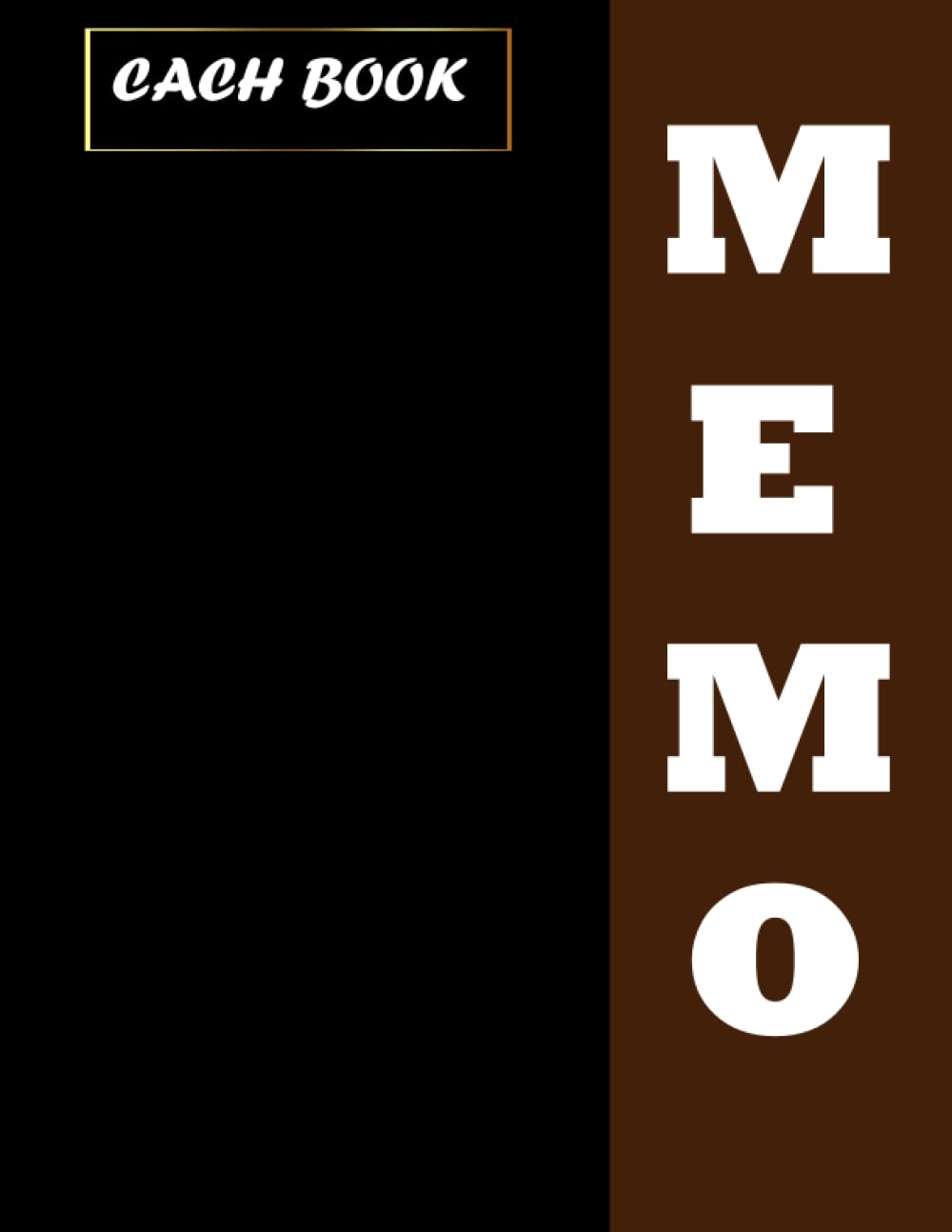 Memo Cash Book: Petty Cash Book: Cash Ledger | Simple journal for Small Business - A5