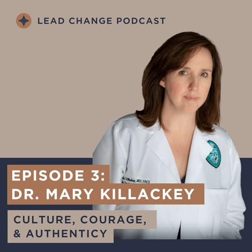 Episode 3: Culture, Courage, & Authenticy