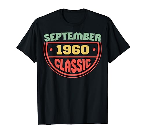 Regalo clásico de septiembre de 1960 para personas nacidas en septiembre del 60 Camiseta