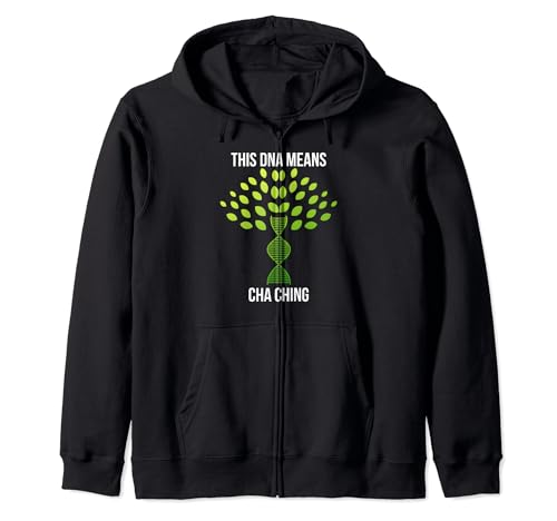 This DNA Means Cha Ching - Funny DNA Tree Zip Hoodie