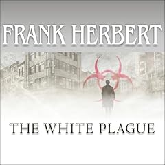 The White Plague Audiolibro Por Frank Herbert arte de portada