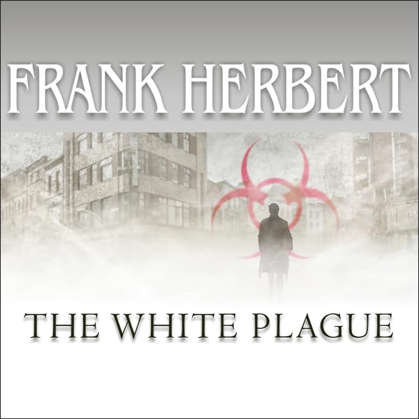 The White Plague    
	                
	            

                 
                        Audible Audiobook 
                  
                        – Unabridged