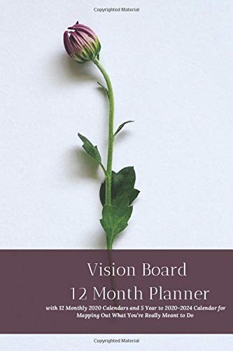 Vision Board 12 Month Planner, 12 Month 2020 Calendar 5 Year 2020-2024 Calendar for Mapping Out What You’re Really Meant to Do Create Simple Abundance ... & Your Rewired Brain Organizer and Journal