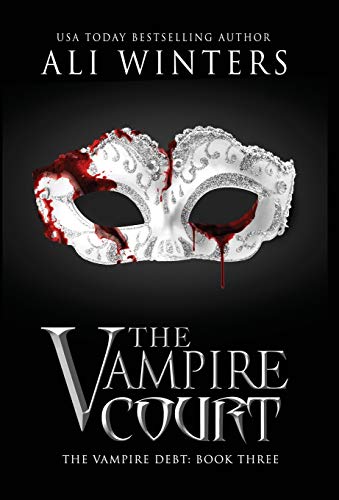 The Vampire Court (Shadow World: The Vampire Debt)
