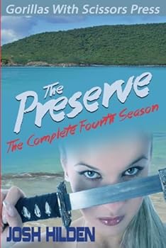 Paperback The Preserve: Season 4 Book