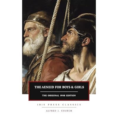 The Aeneid for Boys and Girls