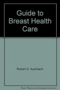 Paperback Guide to Breast Health Care Book