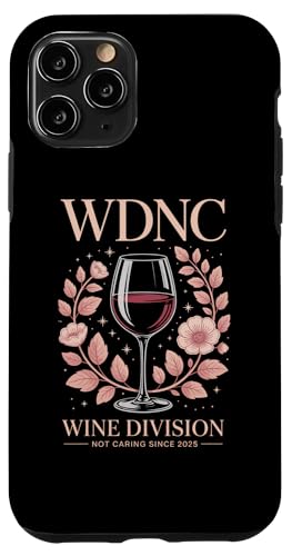 WDNC WINE DIVISION NOT CARING SINCE 2025 C ԕ [A X}zP[X iPhone 11 Pro p