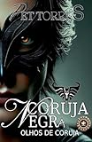 Olhos de coruja (Trilogia Coruja Negra) (Portuguese Edition)