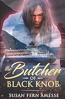 The Butcher of Black Knob 1074823605 Book Cover