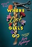 Where Lost Girls Go