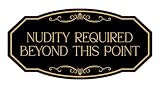 Signs ByLITA Victorian Notice: Nudity required beyond this point Sign (Black Gold) - Large