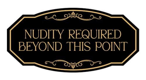 Signs ByLITA Victorian Notice: Nudity required beyond this point Sign (Black Gold) - Large